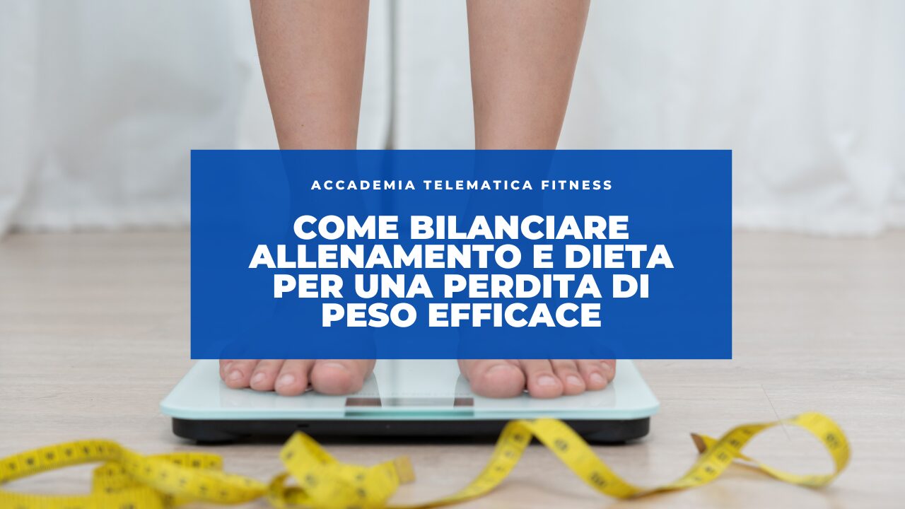 Come Bilanciare Allenamento e Dieta per una Perdita di Peso Efficace