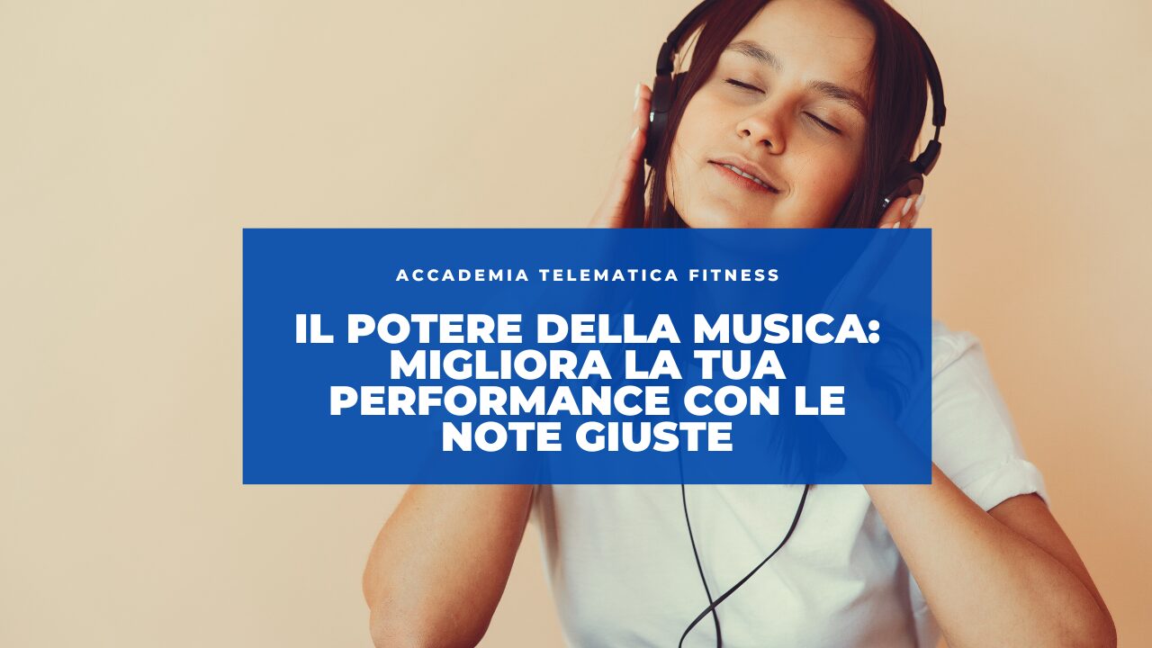 Il Potere della Musica: Migliora la Tua Performance con le Note Giuste