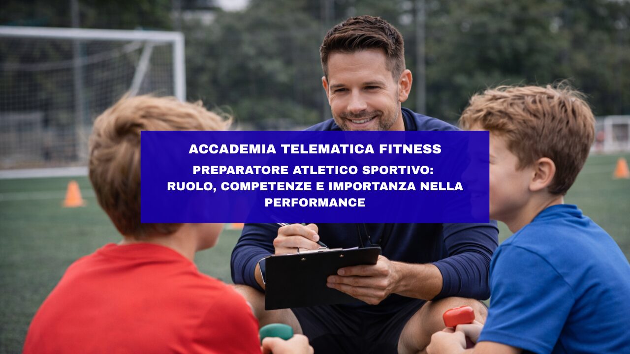 Preparatore atletico sportivo: ruolo, competenze e importanza nella performance
